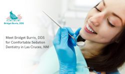 Meet Bridget Burris, DDS for Comfortable Sedation Dentistry in Las Cruces, NM