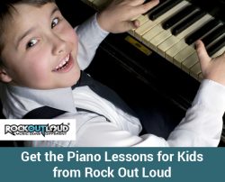 Get the Piano Lessons for Kids from Rock Out Loud