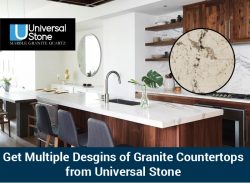 Get Multiple Desgins of Granite Countertops from Universal Stone