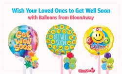 Wish Your Loved Ones to Get Well Soon with Balloons from BloonAway