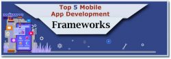 Mobile App Development Frameworks