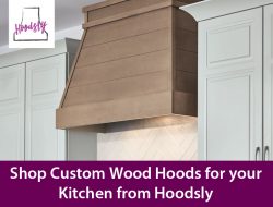 Shop Custom Wood Hoods for your Kitchen from Hoodsly