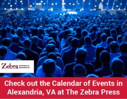 Check out the Calendar of Events in Alexandria, VA at The Zebra Press