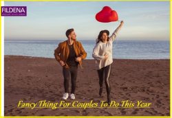 Fancy Thing For Couples To Do This Year