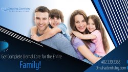 Get High-Quality Dental Care for Your Family