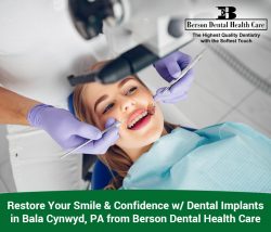 Restore Your Smile & Confidence w/ Dental Implants in Bala Cynwyd, PA from Berson Dental Hea ...