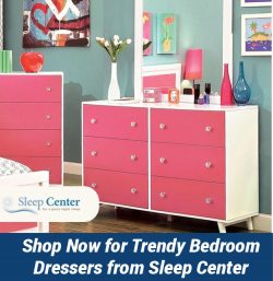 Shop Now for Trendy Bedroom Dressers from Sleep Center