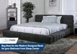 Buy Now for the Modern Designed Beds for your Bedroom from Sleep Center