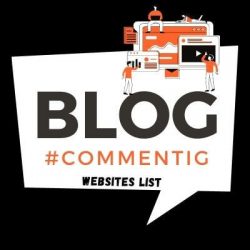 Do-follow Blog Commenting Sites List 2021