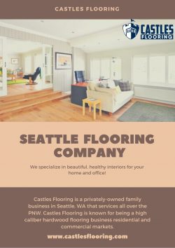 Seattle Flooring Company – Castles Flooring