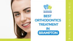 Best Children’s Orthodontics treatment in Brampton – Smiles4U Dental