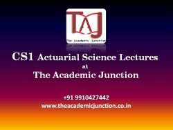 A Guide to CS1- Actuarial Statistics