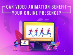 How Can Video Animation Benefit Your Online Presence?