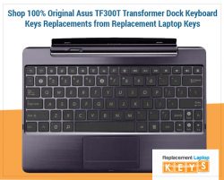 Shop 100% Original Asus TF300T Transformer Dock Keyboard Keys Replacements from Replacement Lapt ...