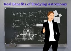 Benefits of Studying Astronomy? | Tech Behind It