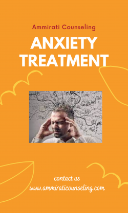 Choose The Experts For Anxiety Treatment in Chicago – Ammirati Counseling