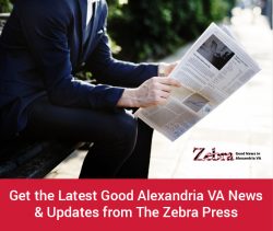 Get the Latest Good Alexandria VA News & Updates from The Zebra Press