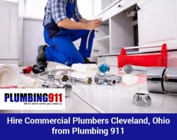 Hire Commercial Plumbers Cleveland, Ohio from Plumbing 911