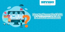 How to Choose the Right ECommerce Solution