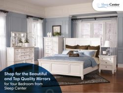 Shop for the Beautiful and Top Quality Mirrors for Your Bedroom from Sleep Center