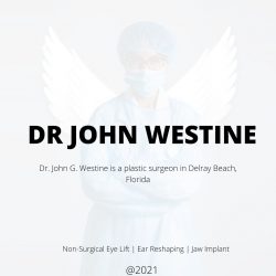 Dr. John G Westine | Experienced Plastic Surgeon