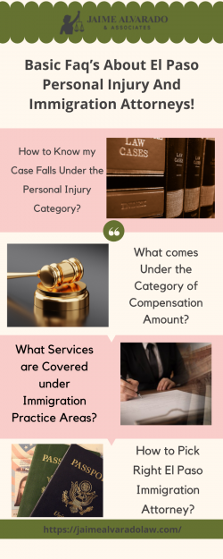 Get Highly Experienced Personal Injury and Immigration Attorney in El Paso