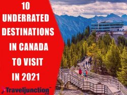 10 UNDERRATED DESTINATIONS IN CANADA | TravelJunction.ca