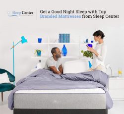 Get a Good Night Sleep with Top Branded Mattresses from Sleep Center