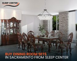 Buy Dining Room Sets in Sacramento from Sleep Center