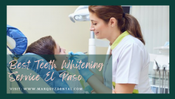 Best Teeth Whitening Service El Paso