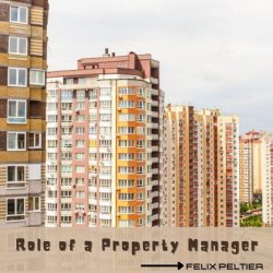 Felix Peltier – Role of a Property Manager