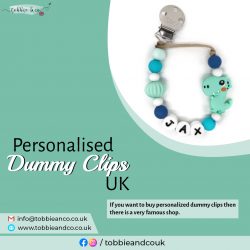 Personalised Dummy Clips UK