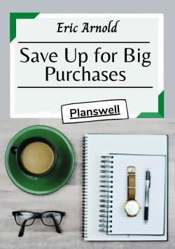 Planswell – Save Money for Big Purchases