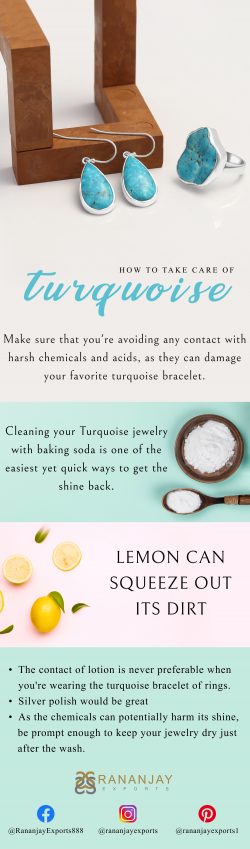 How to take care of Turquoise