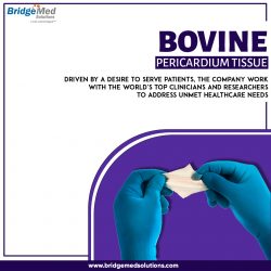 Bovine Pericardium Tissue