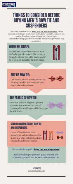 Things To Consider Before Buying Men’s Bow Tie and Suspenders