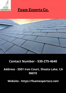 Roofing Contractor | Foam Experts Co in Redding.