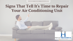 6 Signs That It’s Time to Repair Your Air Conditioning Unit