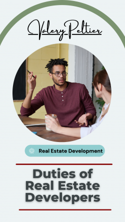 Valery Peltier – Duties of Real Estate Developers