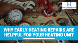 Why Is It Beneficial To Get Heating Repairs Done Early?