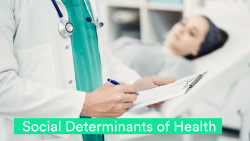 Social Determinants of Health