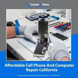 Affordable Cell phone and Computer Repair California