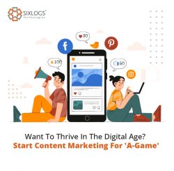 Want To Thrive In The Digital Age? Start Content Marketing For ‘A-Game’