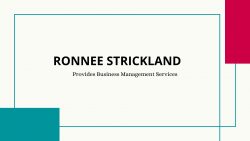 Ronnee Strickland | Provides Business Management Services