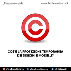 Cos’è la protezione temporanea dei disegni e modelli?