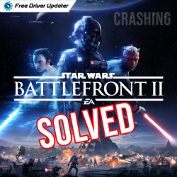 How to Fix Battlefront II Crashing on PC {SOLVED}