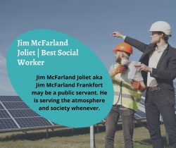 Jim McFarland Joliet | Best Social Worker