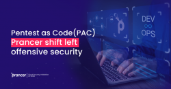 Prancer Enterprise announces the release of Penetration Testing as Code Framework (PAC)