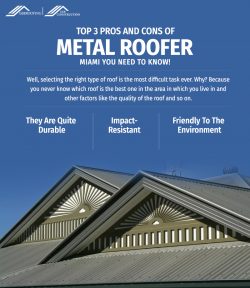 Top 3 Pros And Cons Of Metal Roofer Miami You Need To Know!