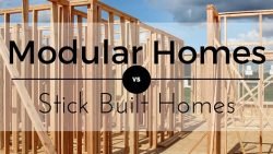 Modular VS Stick Built Homes